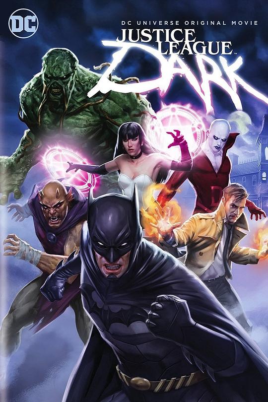 黑暗正义联盟 Justice League Dark [2017][7.4分]