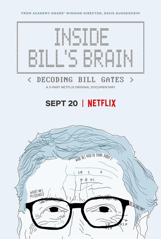 走进比尔：解码比尔·盖茨 Inside Bill's Brain: Decoding Bill Gates [2019][纪录片]
